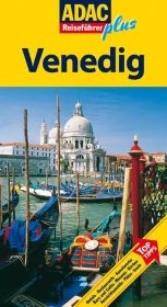 ADAC Reiseführer Plus Venedig + Cityplan