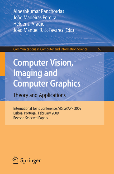 Computer Vision, Imaging and Computer Graphics: Theory and Applications - 