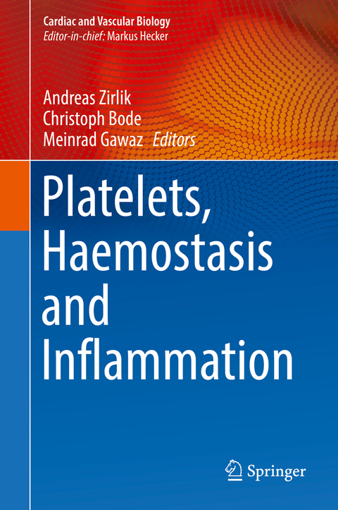 Platelets, Haemostasis and Inflammation - 