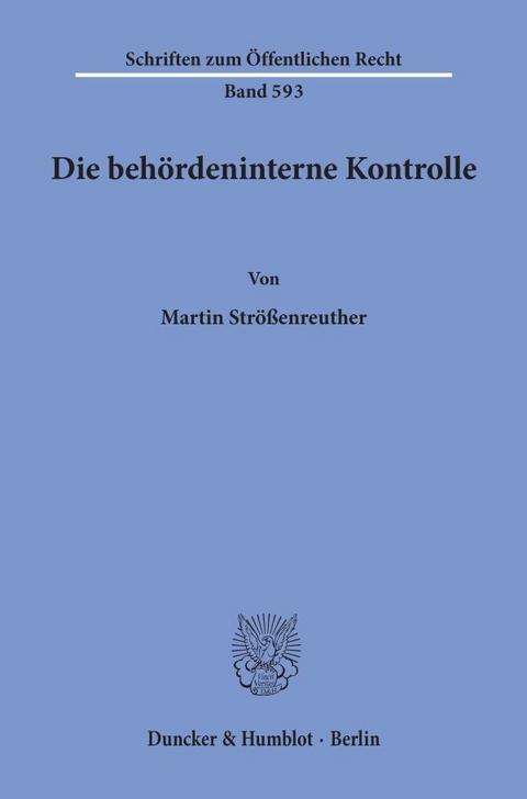 Die behördeninterne Kontrolle. - Martin Strößenreuther