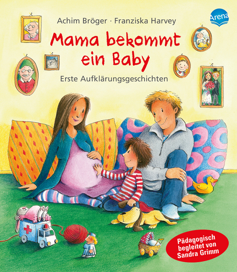 Mama bekommt ein Baby - Achim Bröger
