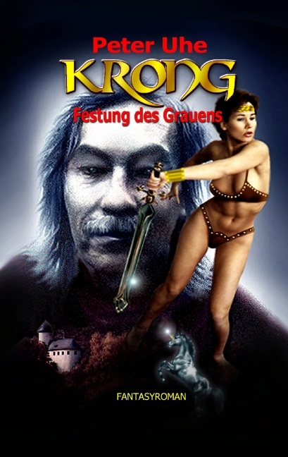 KRONG Festung des Grauens - Peter Uhe