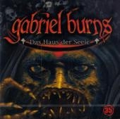 Gabriel Burns - CD / Das Haus der Seele