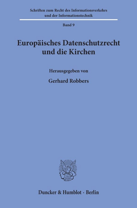 Europäisches Datenschutzrecht und die Kirchen. - 