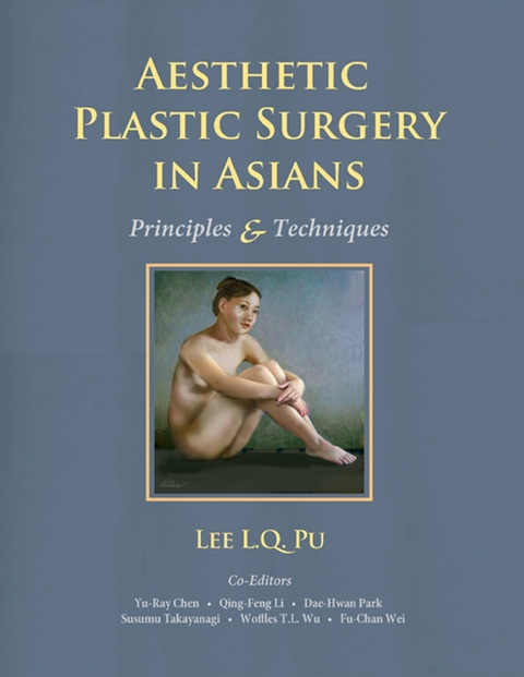 Aesthetic Plastic Surgery in Asians - 