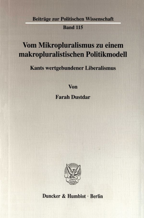 Vom Mikropluralismus zu einem makropluralistischen Politikmodell. - Farah Dustdar