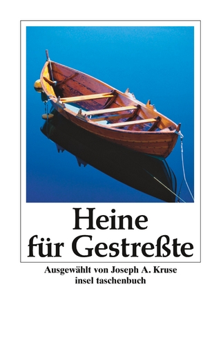 Heine für Gestreßte - Heinrich Heine