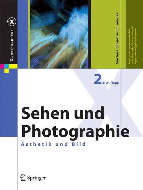 Sehen und Photographie - Marlene Schnelle-Schneyder