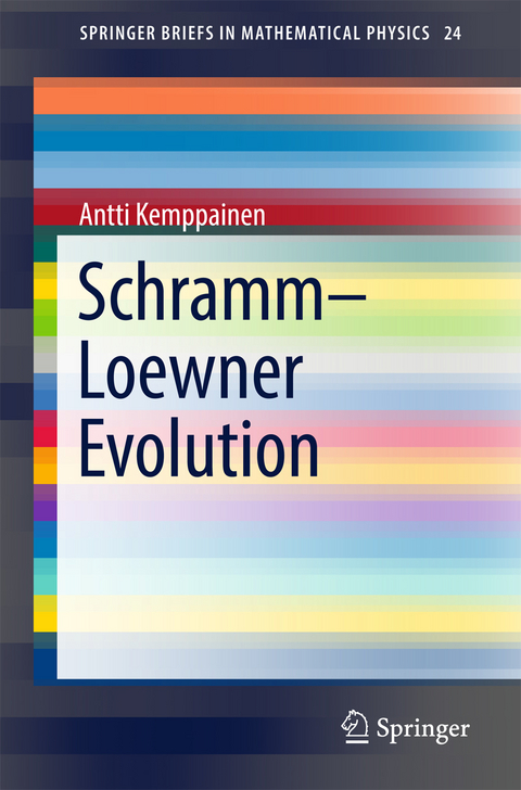 Schramm-Loewner Evolution -  Antti Kemppainen