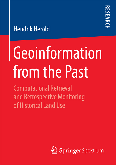 Geoinformation from the Past - Hendrik Herold