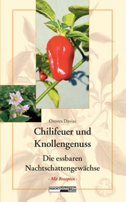 Chilifeuer und Knollengenuss - Orestes Davias