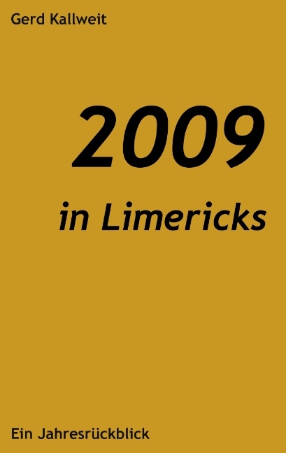 2009 in Limericks - Gerd Kallweit