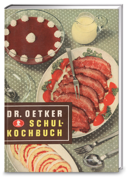 Schulkochbuch – Reprint 1952 -  Dr. Oetker Verlag