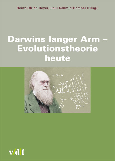 Darwins langer Arm - Evolutionstheorie heute - 