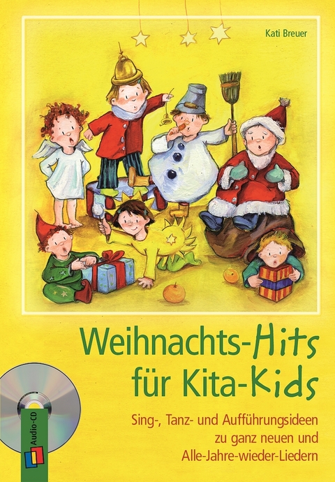 Weihnachts-Hits für Kita-Kids - Kati Breuer