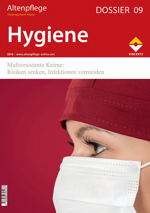 Altenpflege Dossier 09 - Hygiene - 