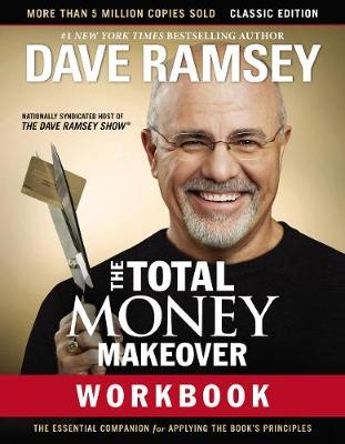 Total Money Makeover Workbook: Classic Edition -  Dave Ramsey