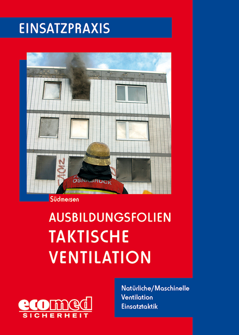 Ausbildungsfolien Taktische Ventilation - Jan Südmersen