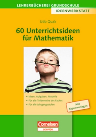 Lehrerbücherei Grundschule - Ideenwerkstatt / 60 Unterrichtsideen für Mathematik - Udo Quak