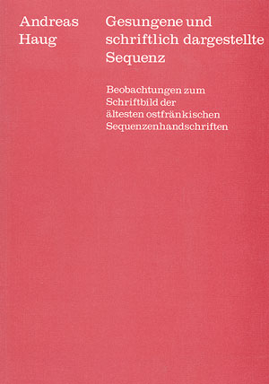 Gesungene und schriftlich dargestellte Sequenz - Andreas Haug