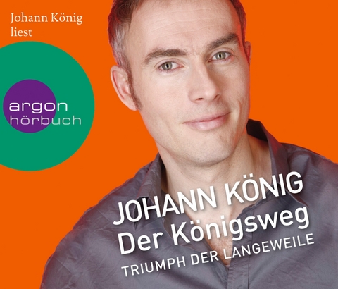 Der Königsweg - Johann König