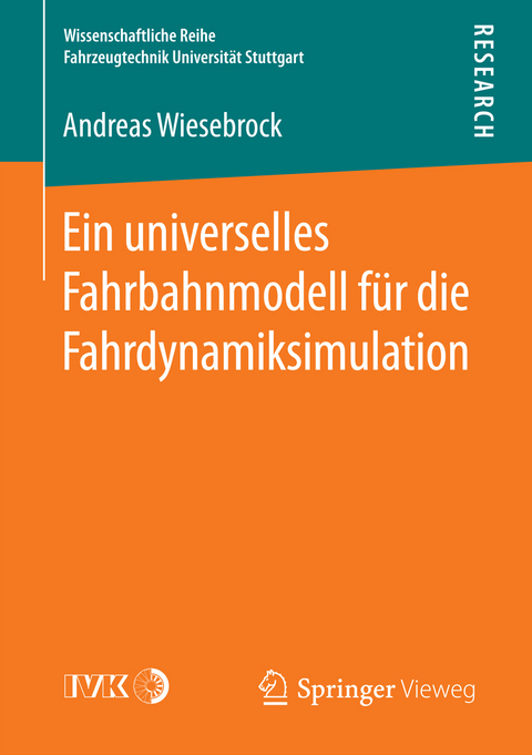 Ein universelles Fahrbahnmodell für die Fahrdynamiksimulation - Andreas Wiesebrock