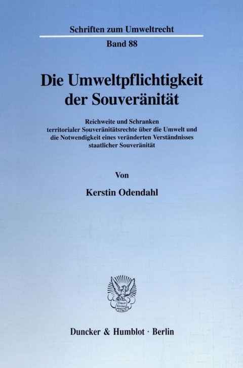 Die Umweltpflichtigkeit der Souveränität. - Kerstin Odendahl