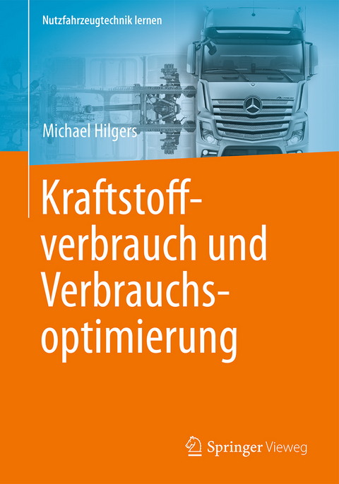 Kraftstoffverbrauch und Verbrauchsoptimierung - Michael Hilgers