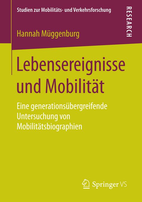 Lebensereignisse und Mobilität - Hannah Müggenburg