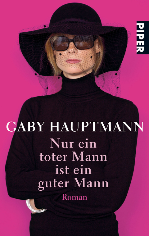 Nur ein toter Mann ist ein guter Mann - Gaby Hauptmann