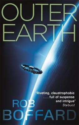 Outer Earth: The Complete Trilogy -  Rob Boffard