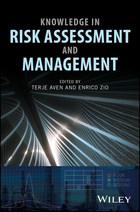 Knowledge in Risk Assessment and Management - 