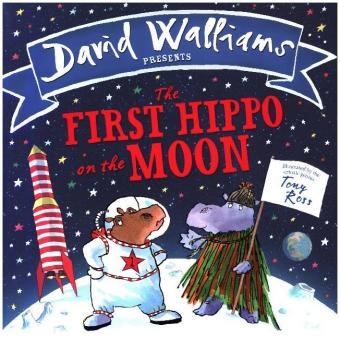 First Hippo on the Moon -  David Walliams