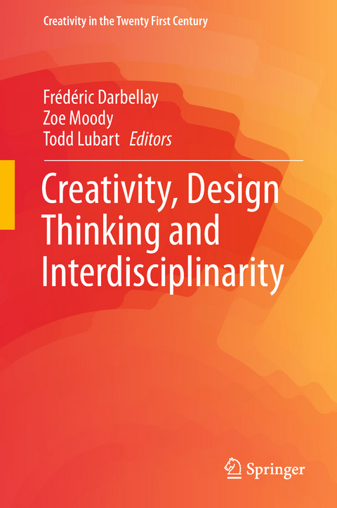 Creativity, Design Thinking and Interdisciplinarity - 