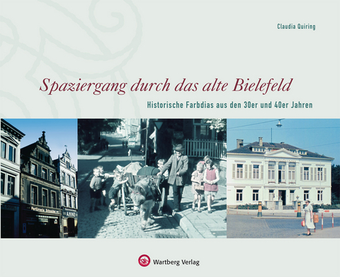 Spaziergang durch das alte Bielefeld - Claudia Quiring
