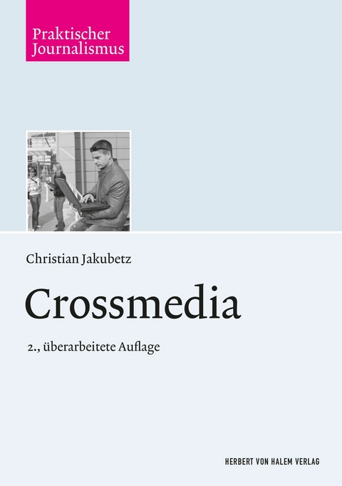 Crossmedia - Christian Jakubetz