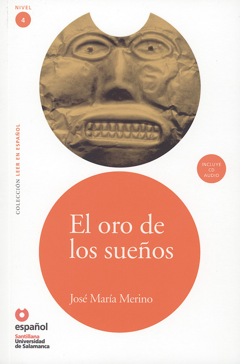 El oro de los sueños - José María Merino