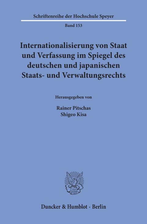 Internationalisierung von Staat und Verfassung im Spiegel des deutschen und japanischen Staats- und Verwaltungsrechts. - 