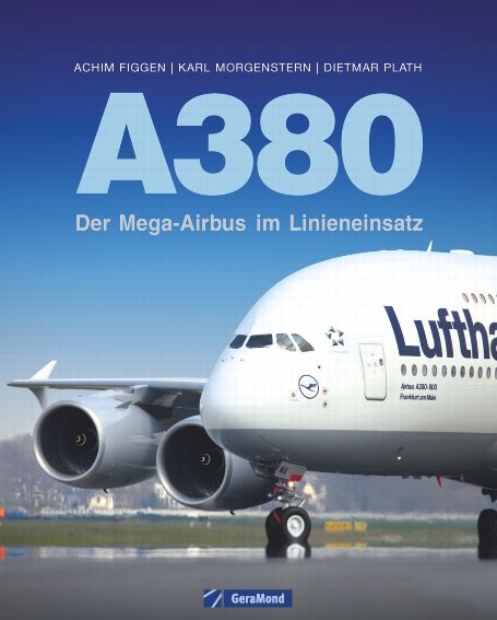 A380 - Achim Figgen, Dietmar Plath, Karl Morgenstern