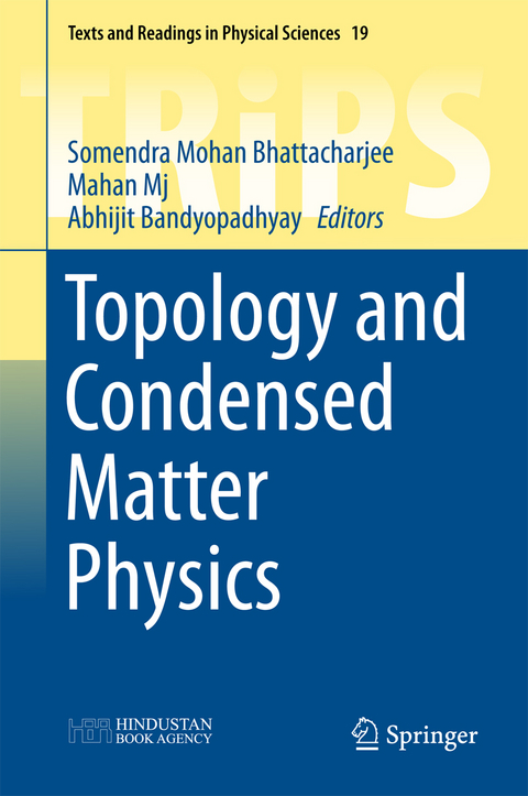 Topology and Condensed Matter Physics - 