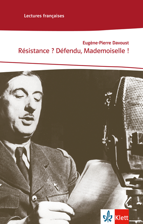 Résistance ? Défendu, Mademoiselle! - Eugène-Pierre Davoust