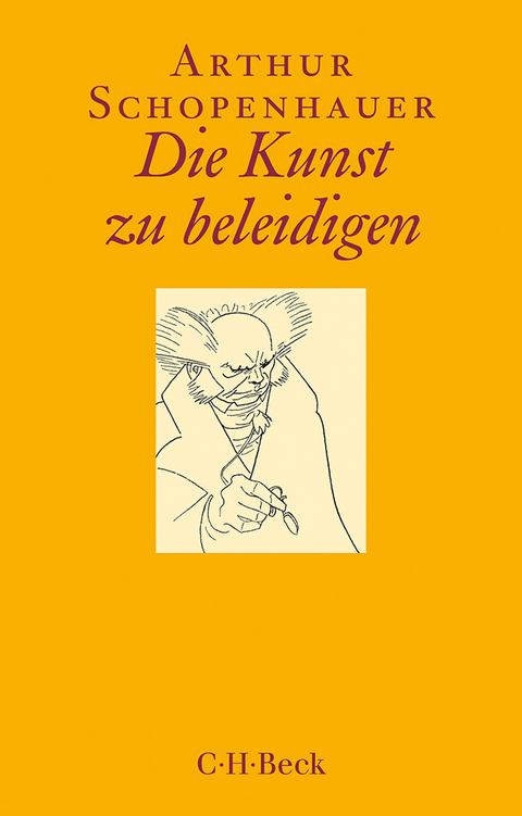 Die Kunst zu beleidigen - Arthur Schopenhauer