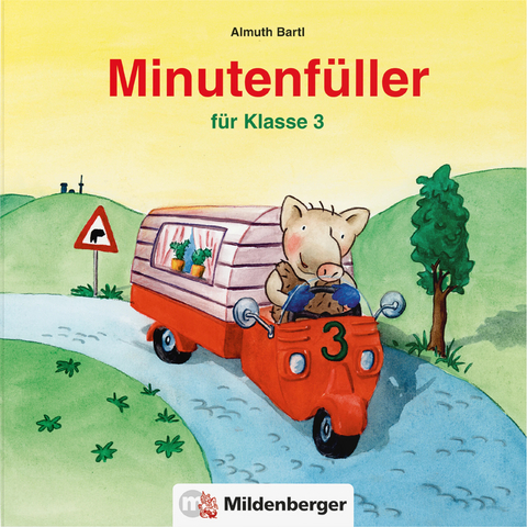 Minutenfüller Klasse 3 - Almuth Bartl