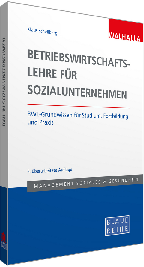 Betriebswirtschaftslehre für Sozialunternehmen - Klaus Schellberg