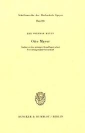 Otto Mayer. - Erk Volkmar Heyen