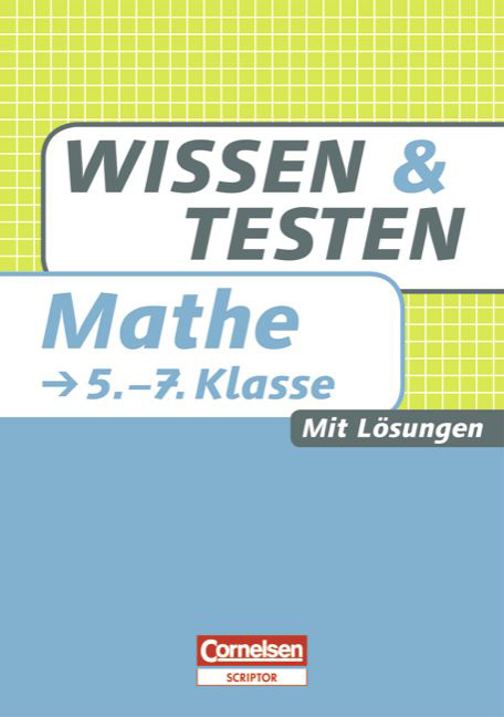 Wissen und Testen / 5.-7. Schuljahr - Buch mit Lösungen