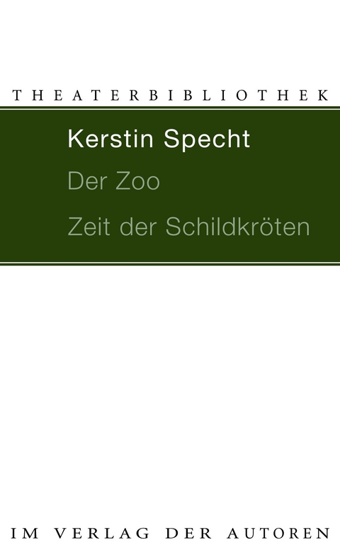 Der Zoo / Zeit der Schildkröten - Kerstin Specht