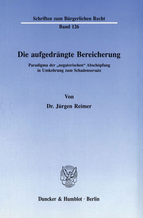 Die aufgedrängte Bereicherung. - Jürgen Reimer