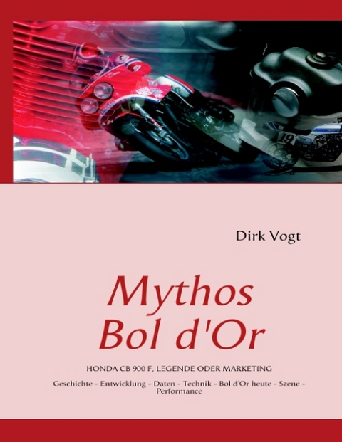 Mythos Bol d'Or - Dirk Vogt