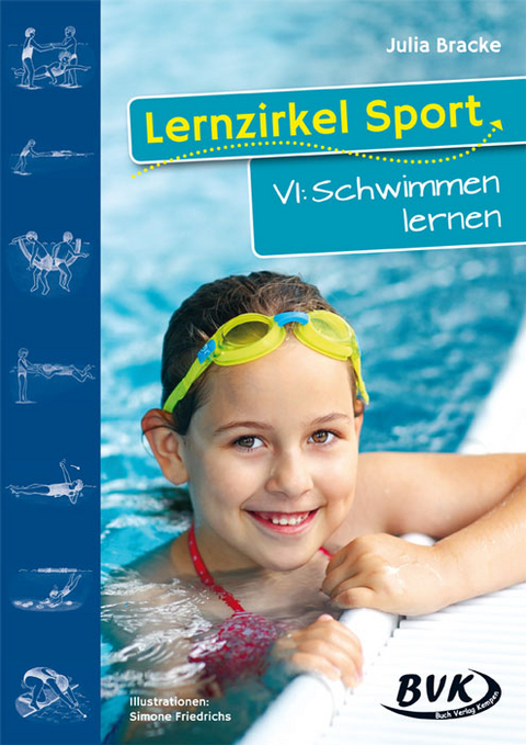 Lernzirkel Sport VI: Schwimmen lernen - Julia Bracke